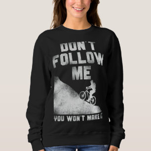 Enduro Mtb Mountain Bike Riding Downhill Vintage D Sweatshirt