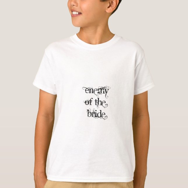 Enemy of the Bride T-Shirt (Front)