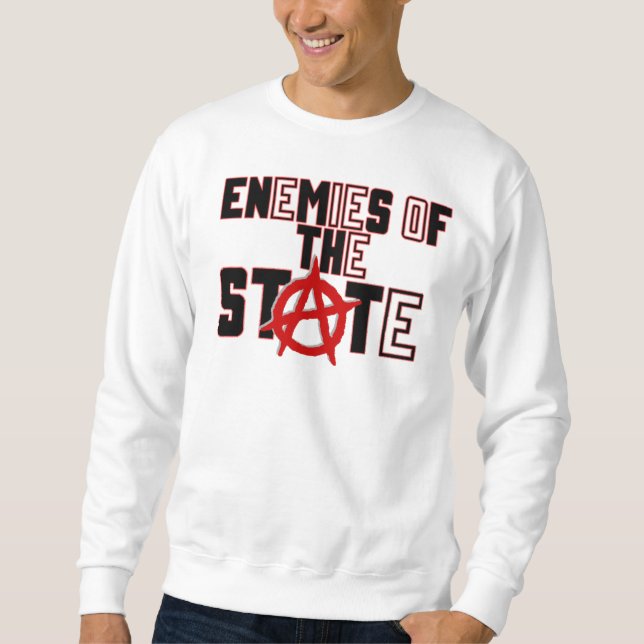 enemy of the state sweatshirt (Front)