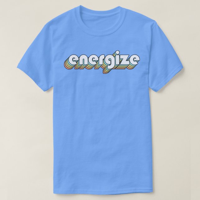Energise Retro Rainbow Typography Faded Style T-Shirt (Design Front)