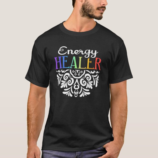 Energy Chakra Holistic Healing Hands Energy Healer T-Shirt (Front)