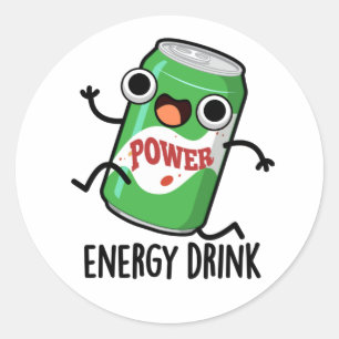 Energy Drink Cute Energetic Drink Pun Classic Round Sticker