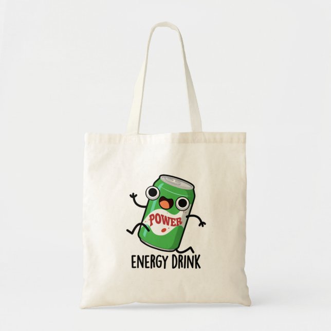 Energy Drink Funny Energetic Drink Pun Tote Bag (Front)