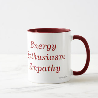 Energy Enthusiasm Empathy Mug