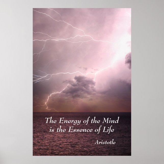 Energy of the Mind Essence of Life Aristotle Quote Poster (Front)