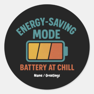 Energy-Saving Mode Battery at Chill Retro Funny Classic Round Sticker