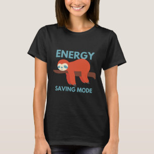 Energy Saving Mode Sloth Tee