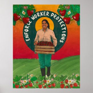 "Enforce Worker Protections" Poster by emitxin