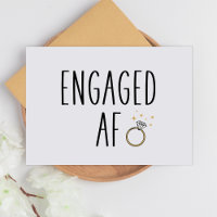 Engaged AF | Funny Minimalist Engagement Card