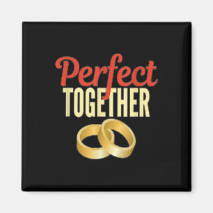 Engaged Perfect Together Gold Wedding Bands Bride Magnet