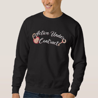 Engagement Active Under Contract Sweatshirt