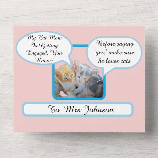 Engagement Invitation Funny Cats Quote & Photo (Front)