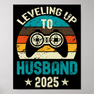 Engagement Tee For Gamer Groom Levelling Up To Hus Poster