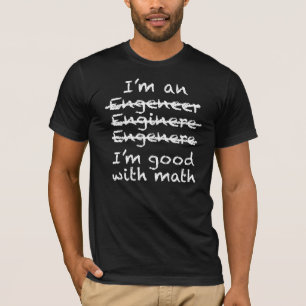 Engeneer T-Shirt