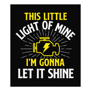 Engine Control Light - Car Guy Auto Mechanic Photo Print