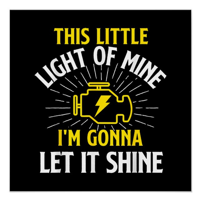 Engine Control Light - Car Guy Auto Mechanic Poster (Front)