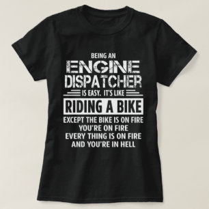 Engine Dispatcher T-Shirt