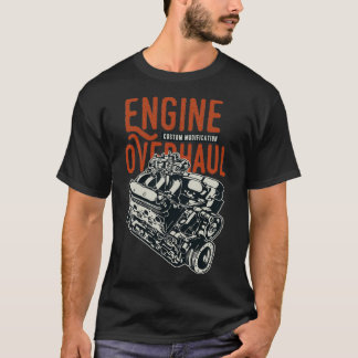 Engine Overhaul T-Shirt