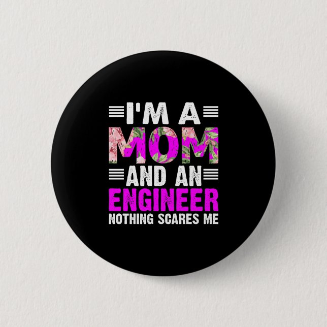 Engineer Art A Mum And An Engineer 6 Cm Round Badge (Front)