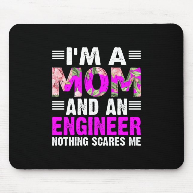 Engineer Art A Mum And An Engineer Mouse Pad (Front)