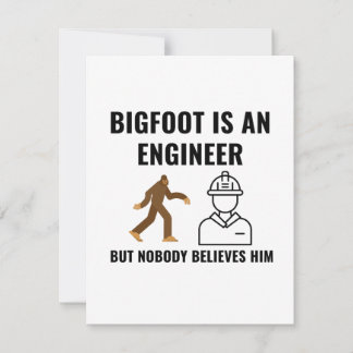 ENGINEER BIGFOOT CARD