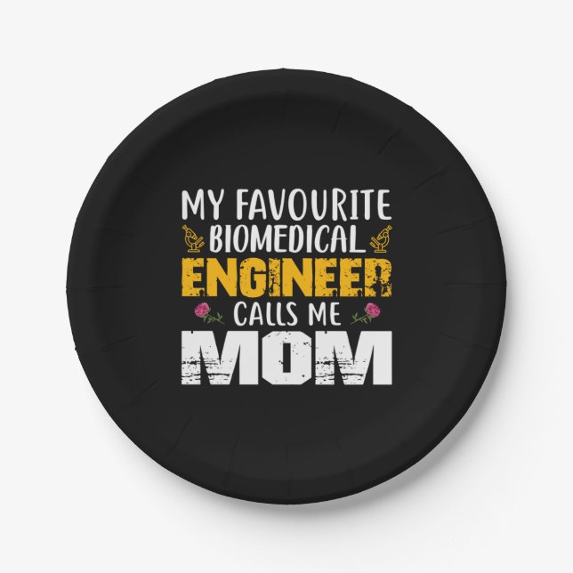 Engineer Biomedical Engineer Calls Me Mum Paper Plate (Front)