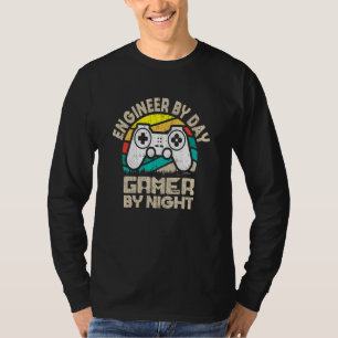 Engineer By Day Gamer By Night Cool Video Game _4 T-Shirt