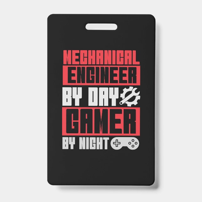 Engineer By Day Gamer By Night ID Badge (Front)