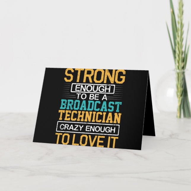 Engineer Crazy Enough To Be A Broadcast Technician Holiday Card (Front)
