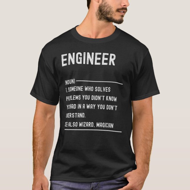 Engineer Definition Shirts Funny Job Title (Front)