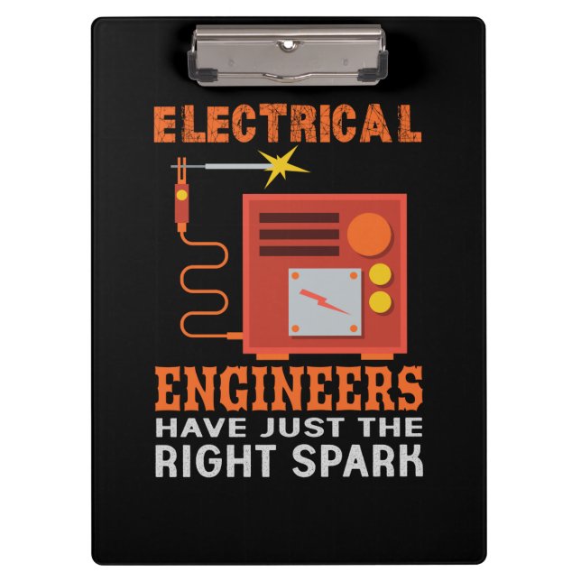 Engineer Electrical Engineers Have Just The Right Clipboard (Front)