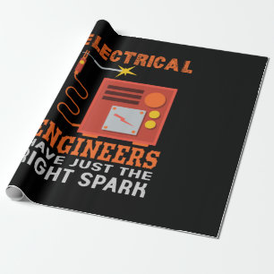 Engineer Electrical Engineers Have Just The Right Wrapping Paper