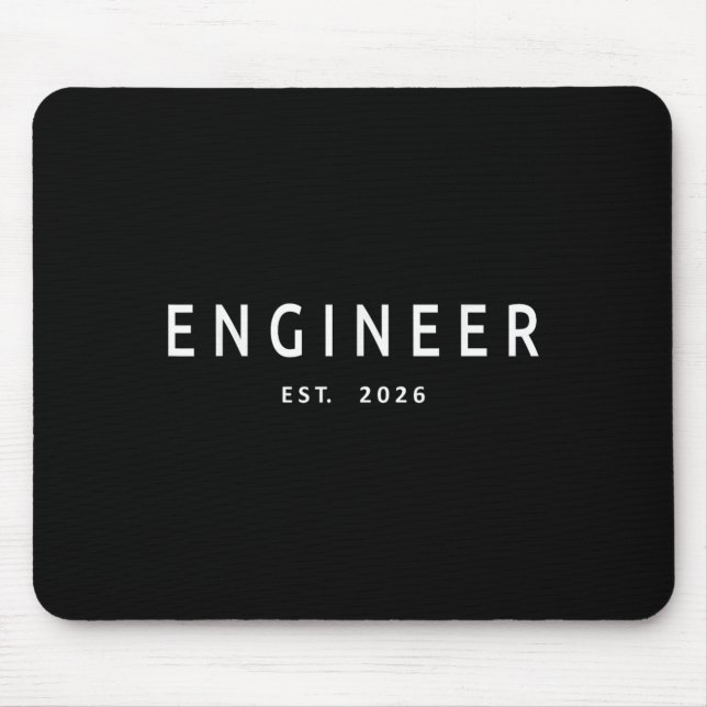 Engineer Est. 2026 Engineering Graduation  Mouse Pad (Front)