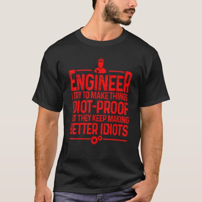 Engineer For Men Women Cool Engineering Mechanic _ T-Shirt (Front)