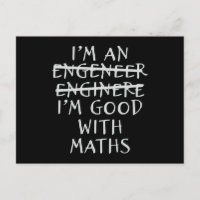 Engineer Good With Math Funny Engineering Quotes