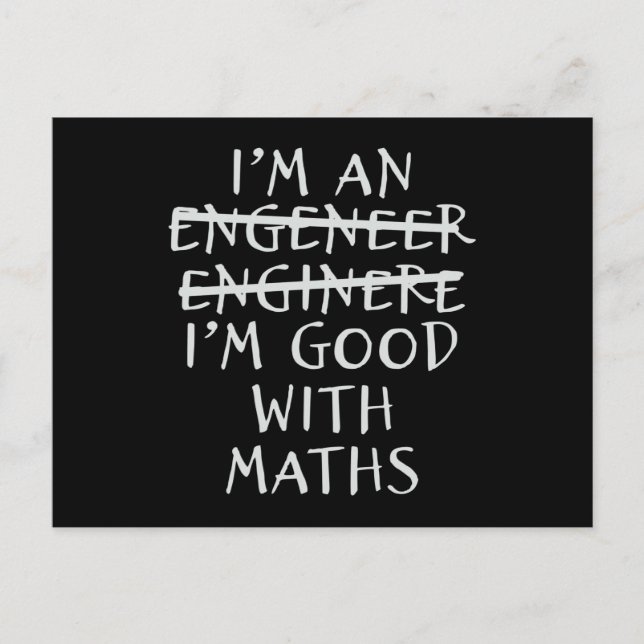 Engineer Good With Math Funny Engineering Quotes Postcard (Front)
