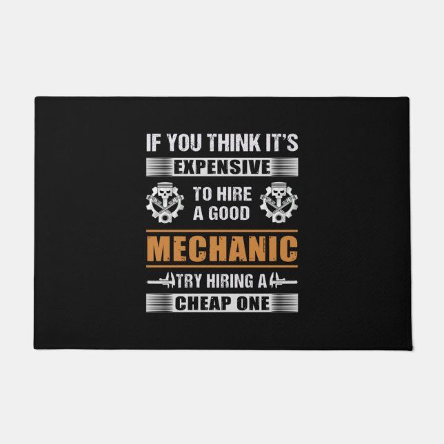 Engineer Hire A Good Mechanic Engineer Doormat (Front)
