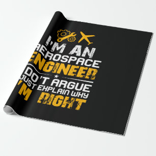 Engineer I Am A Aerospace Engineer Wrapping Paper