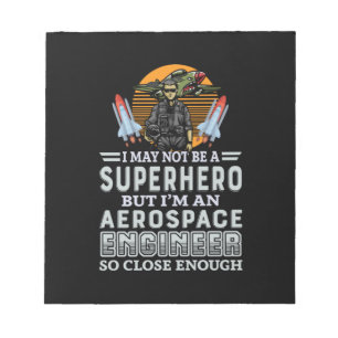 Engineer I Am An Aerospace Engineer Notepad