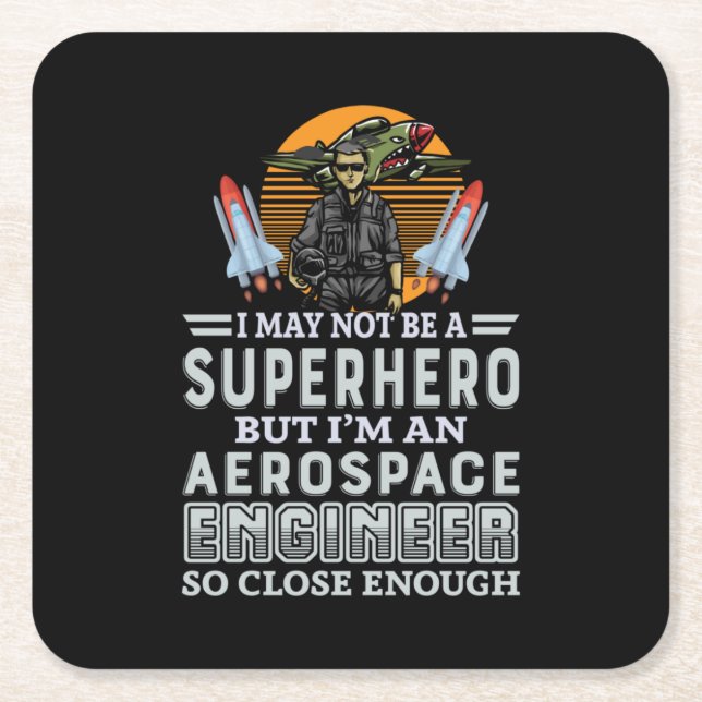 Engineer I Am An Aerospace Engineer Square Paper Coaster (Front)