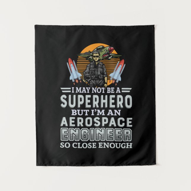 Engineer I Am An Aerospace Engineer Tapestry (Front)