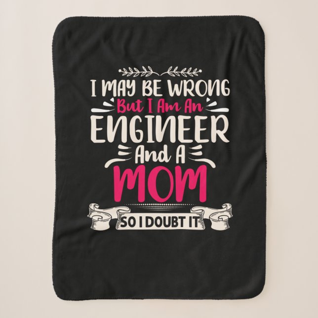 Engineer I Am An Engineer And A Mum Sherpa Blanket (Front)