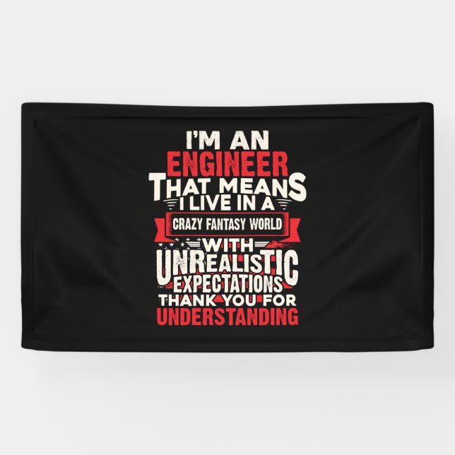 Engineer I Am An Engineer Banner (Horizontal)