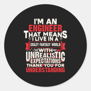 Engineer I Am An Engineer Classic Round Sticker