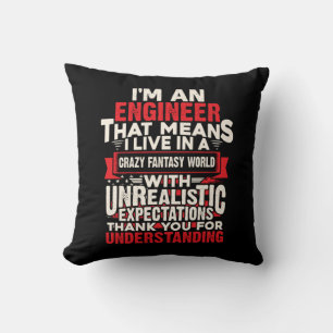 Engineer I Am An Engineer Cushion