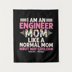 Engineer I Am An Engineer Mum Tapestry
