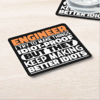 Engineer I Try To Make Things Funny Saying Coaster