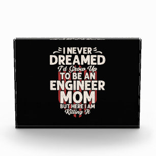 Engineer I Would Grow Up To Be An Engineer Mum Photo Block