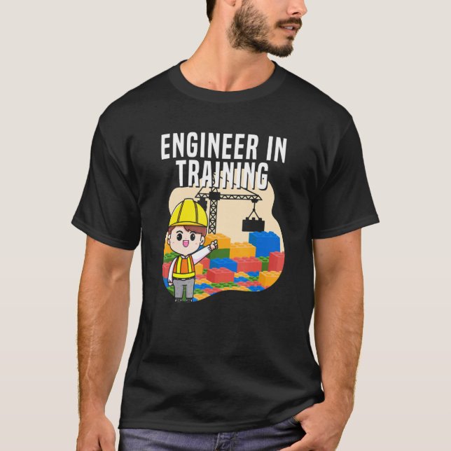 Engineer In Training Building Blocks Master Builde T-Shirt (Front)