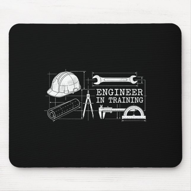 Engineer in Training Future Engineer Engineering Mouse Pad (Front)